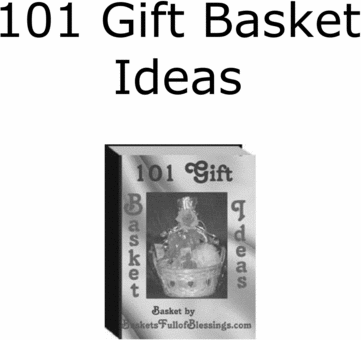 Product picture 101 Gift Basket Ideas