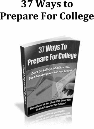 Product picture How To Prepare For College